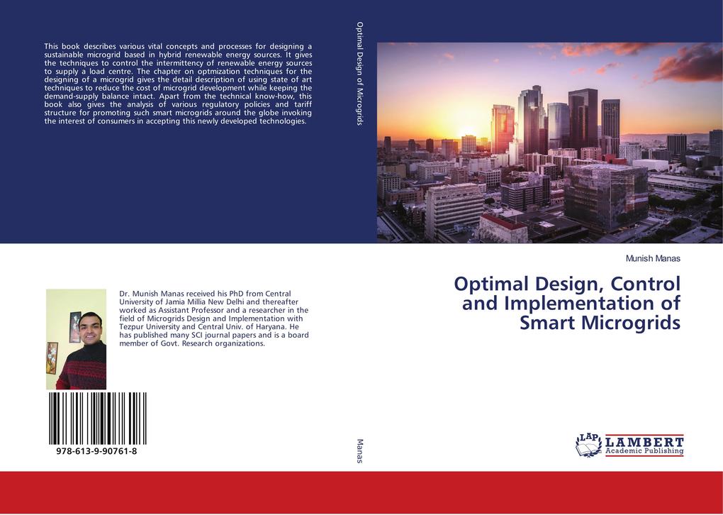 Optimal Design Control and Implementation of Smart Microgrids