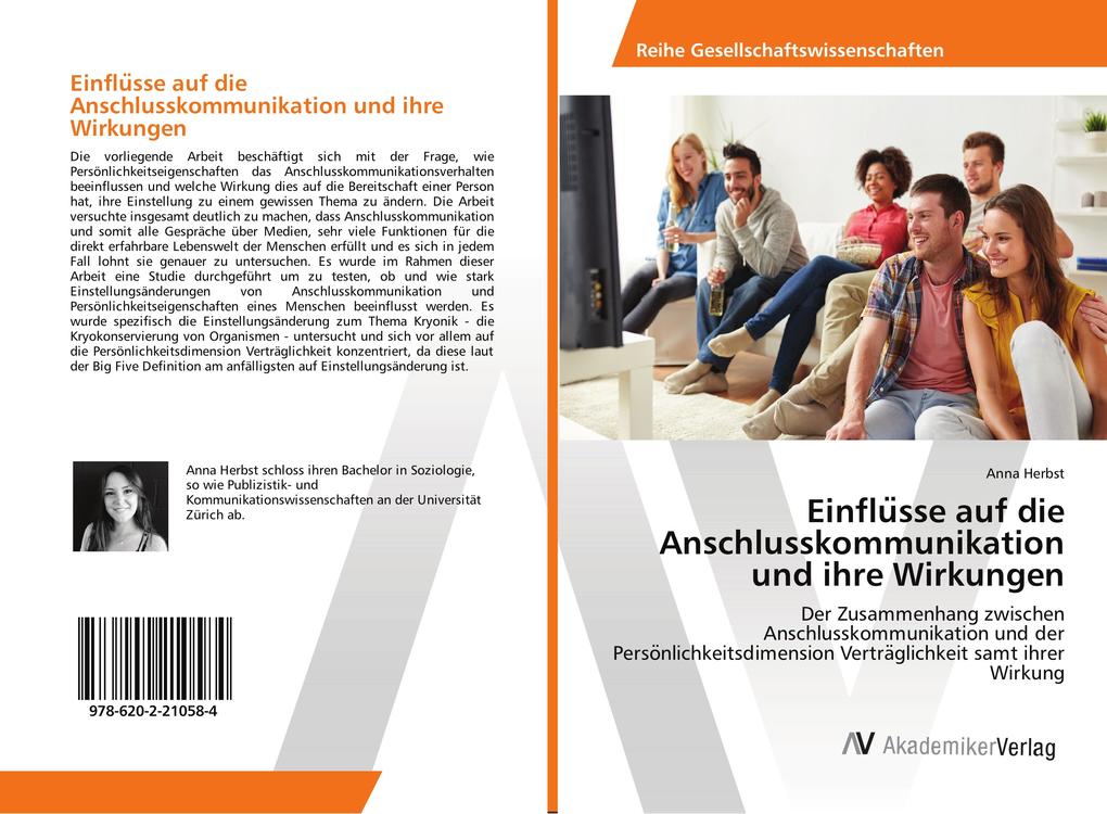 Einflusse auf die Anschlusskommunikation und ihre Wirkungen