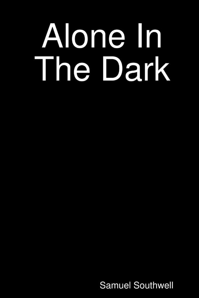 Alone In The Dark