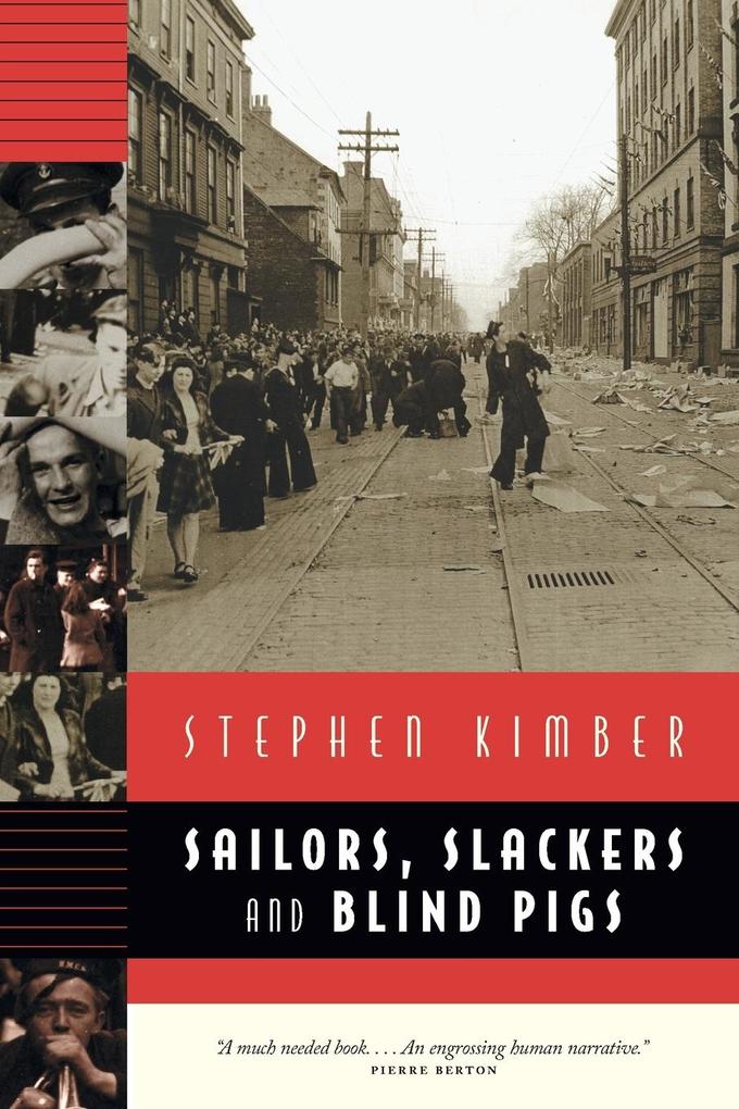 Sailors Slackers and Blind Pigs