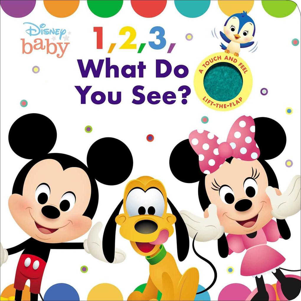 Disney Baby: 1 2 3 What Do You See?