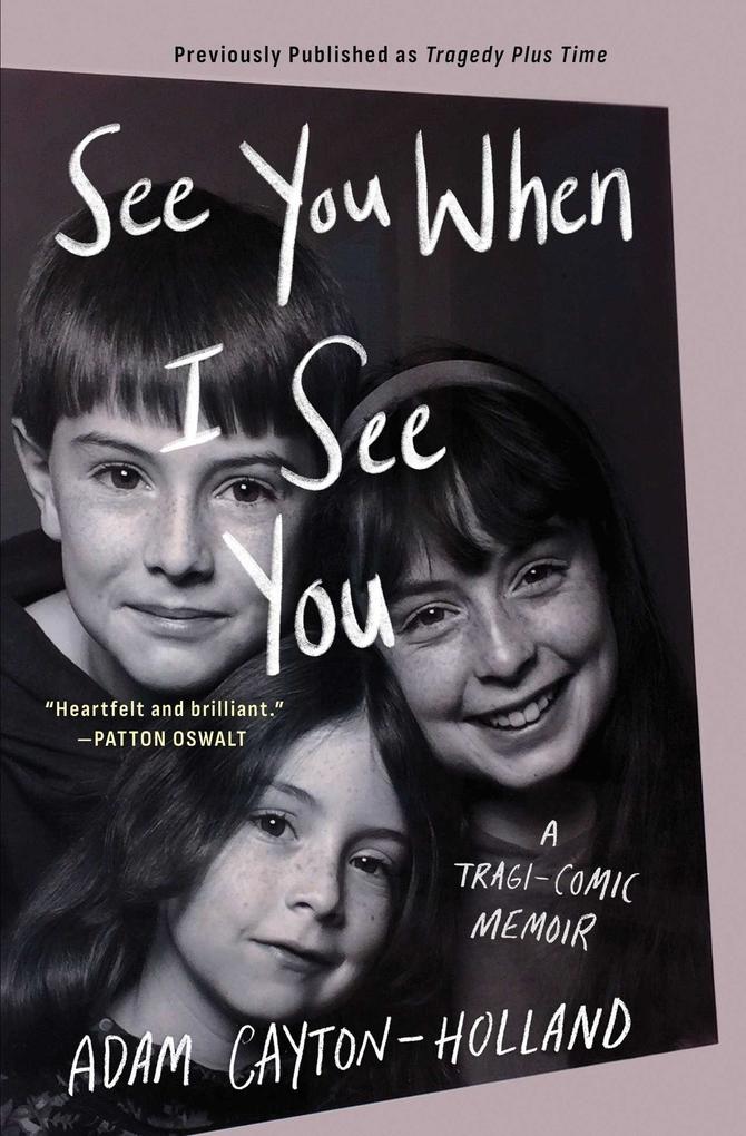 See You When I See You