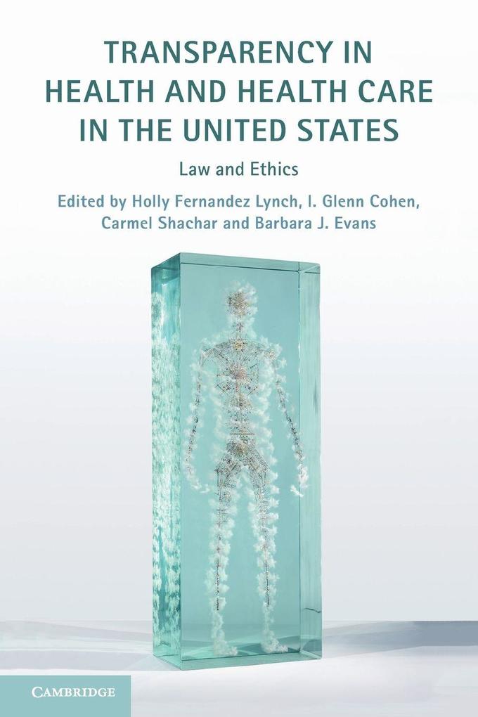 Transparency in Health and Health Care in the United States