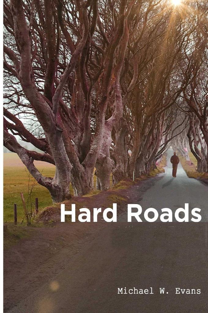 HARD ROADS