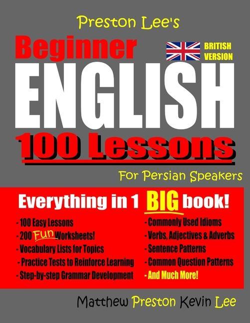 Preston Lee‘s Beginner English 100 Lessons for Persian Speakers (British Version)