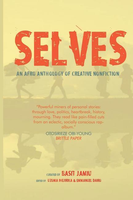 Selves: An Afro Anthology of Creative Nonfiction