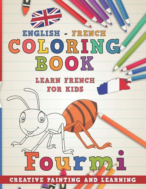 Coloring Book: English - French I Learn French for Kids I Creative painting and learning.