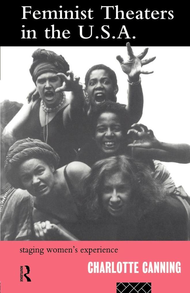 Feminist Theatres in the USA