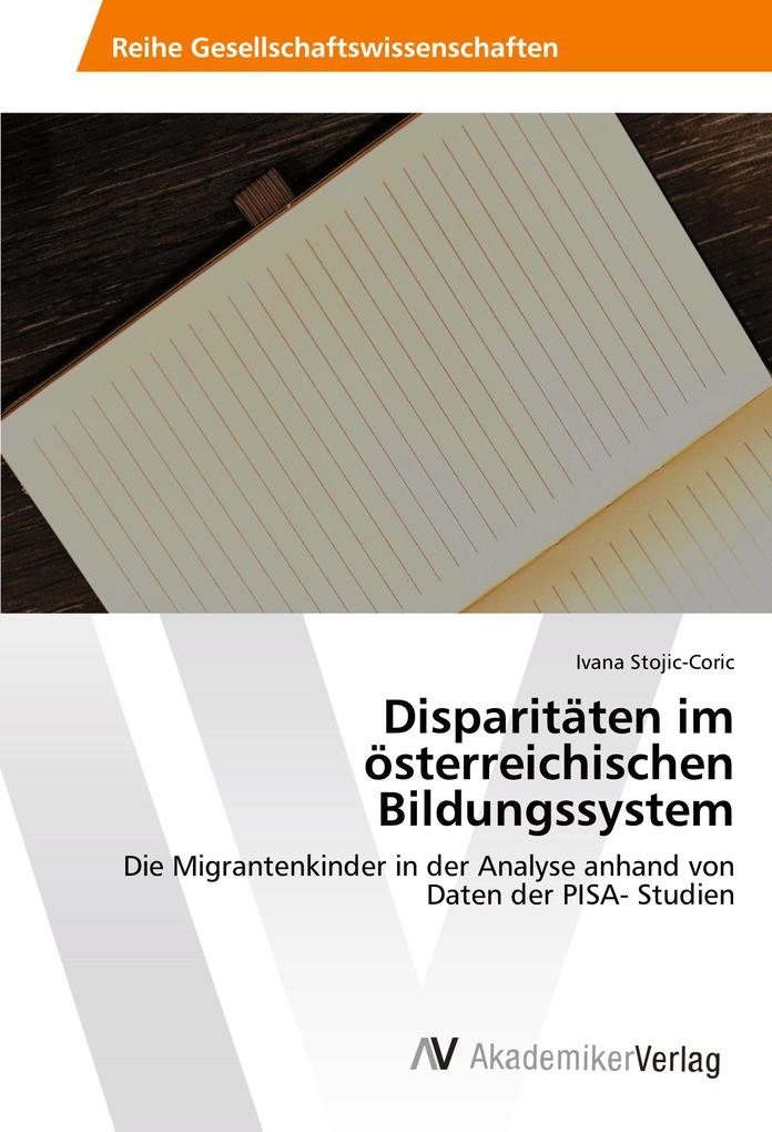 Disparitäten im österreichischen Bildungssystem