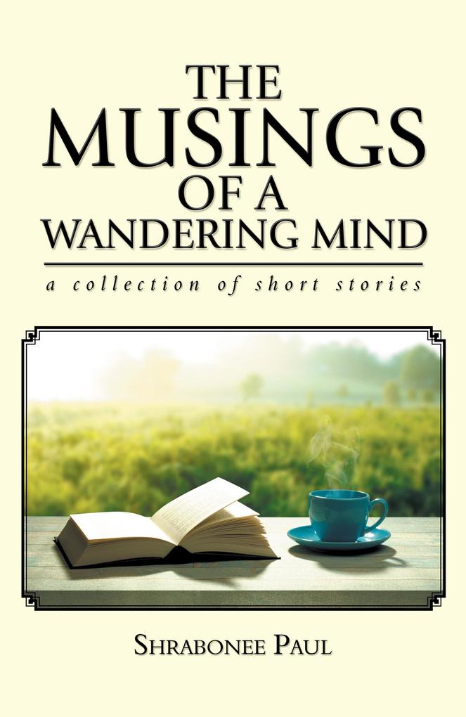 The Musings of a Wandering Mind