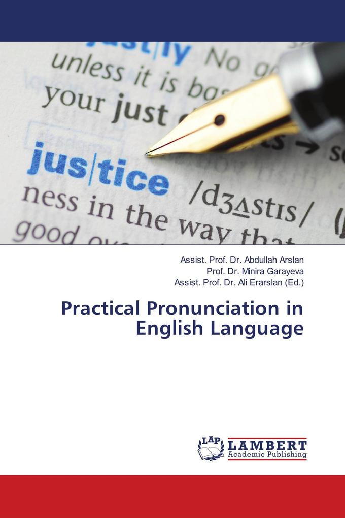 Practical Pronunciation in English Language