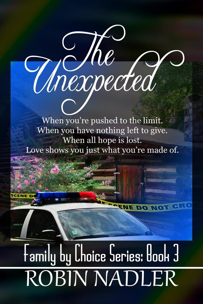 The Unexpected (Family by Choice #3)