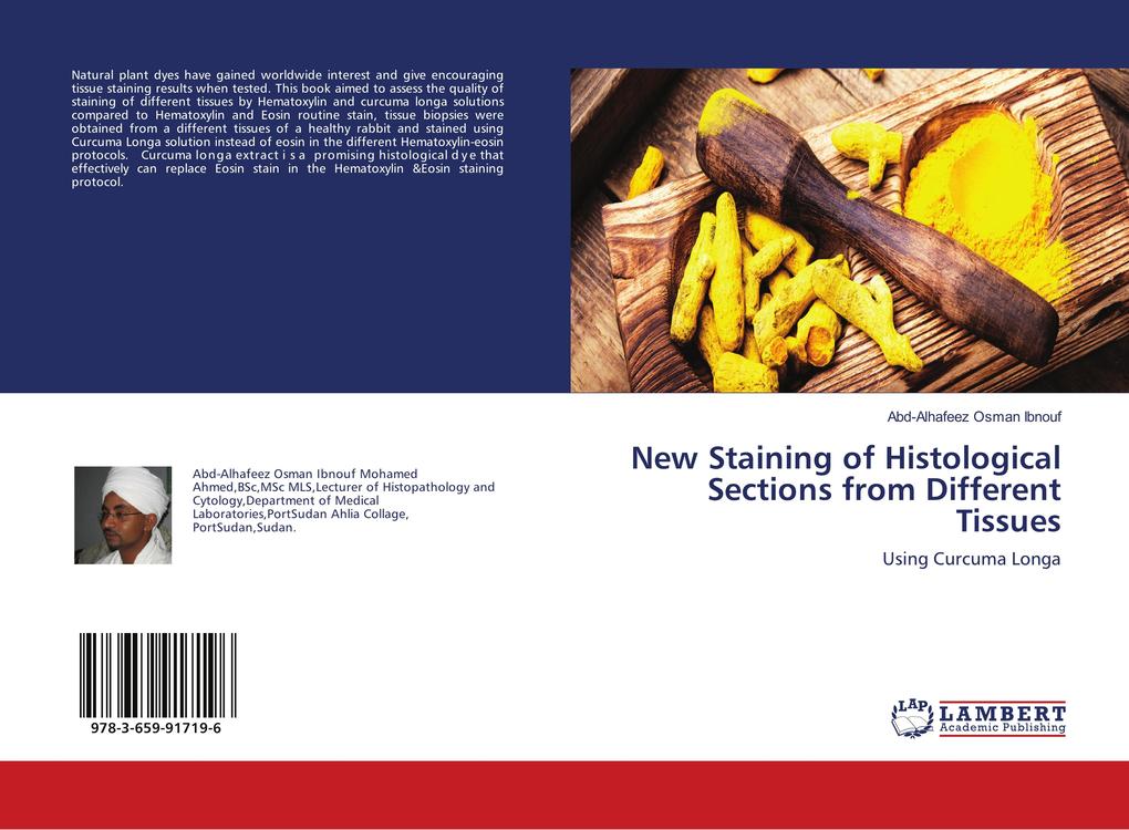 New Staining of Histological Sections from Different Tissues