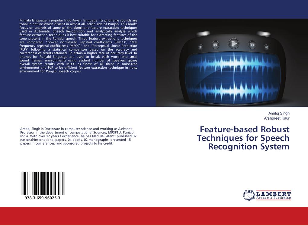 Feature-based Robust Techniques for Speech Recognition System