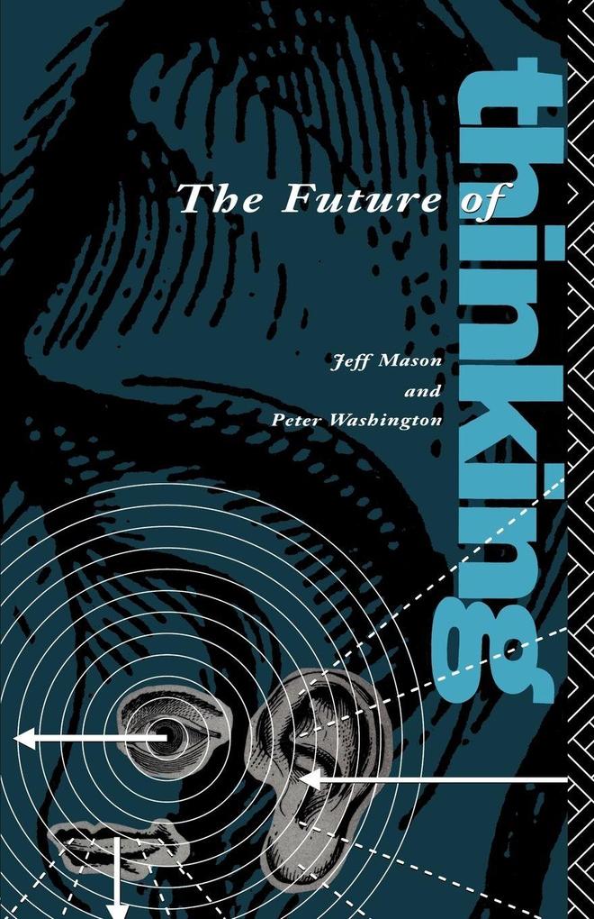 The Future of Thinking