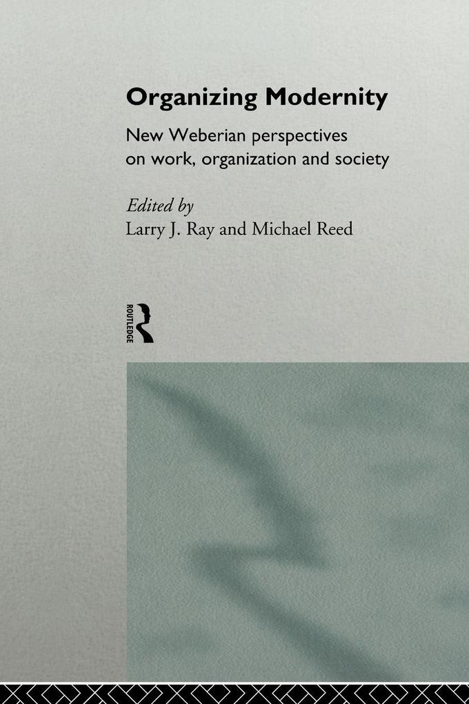 Organizing Modernity