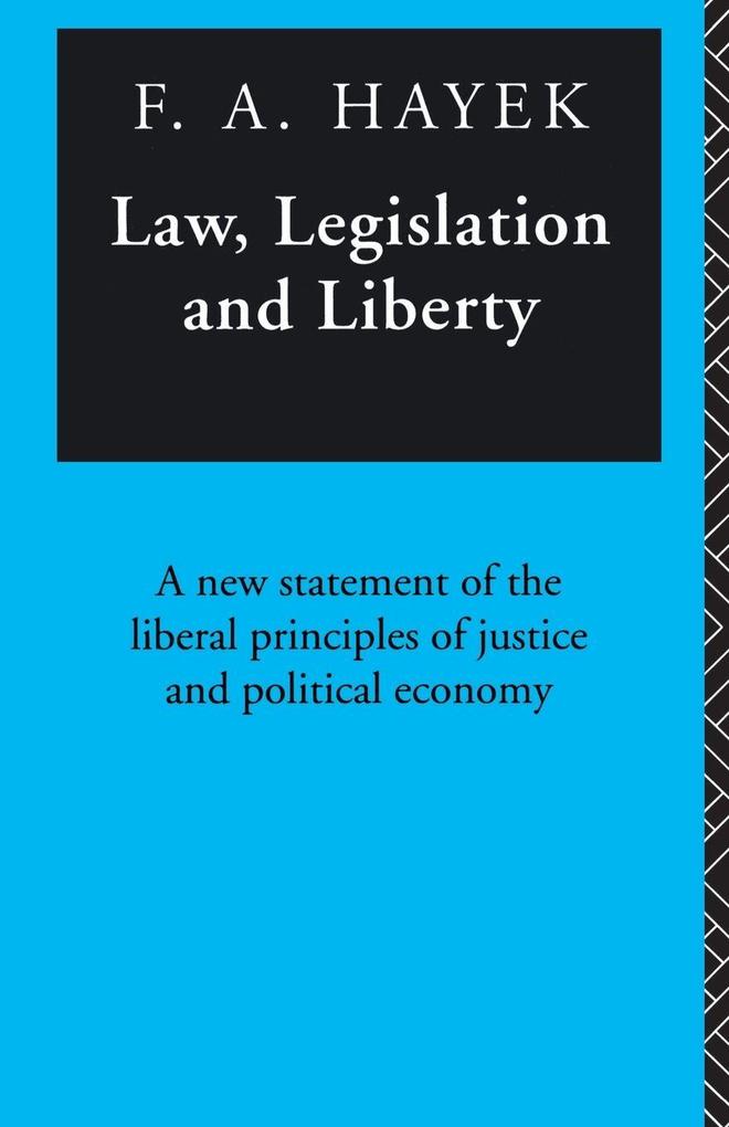Law Legislation and Liberty