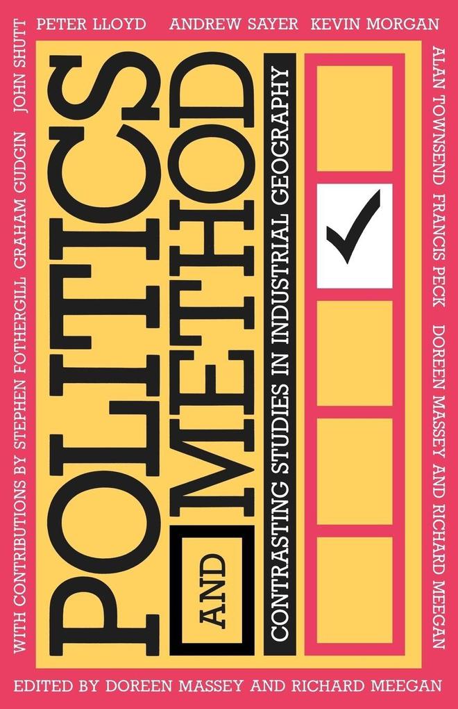 Politics and Method