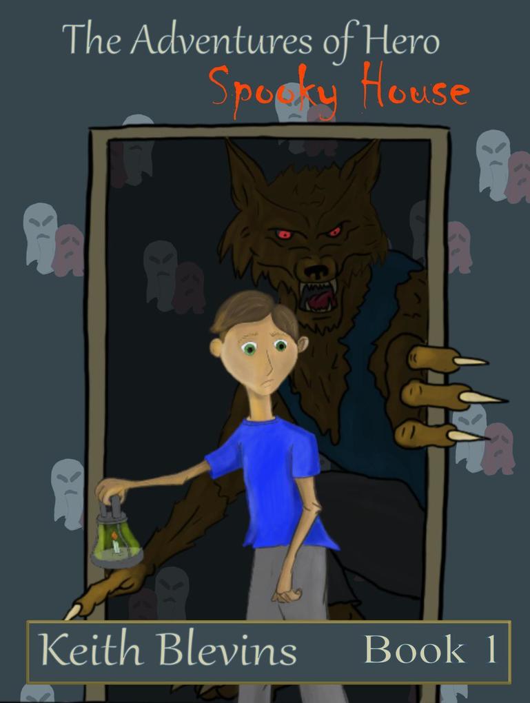 The Adventures of Hero: Spooky House