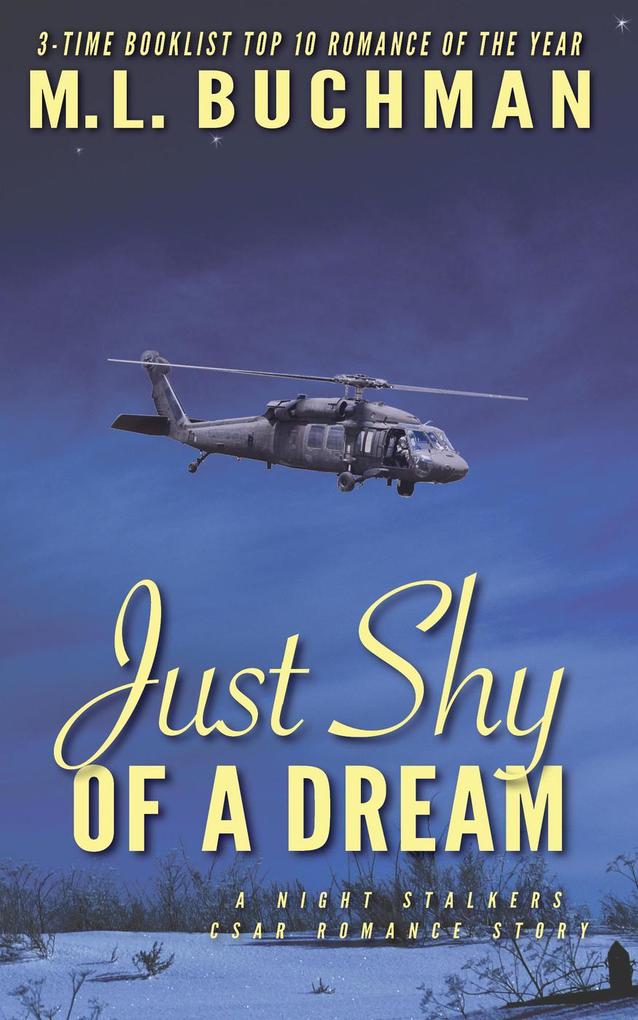 Just Shy of a Dream (The Night Stalkers CSAR #6)