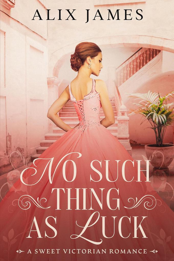 No Such Thing as Luck (John and Margaret #1)