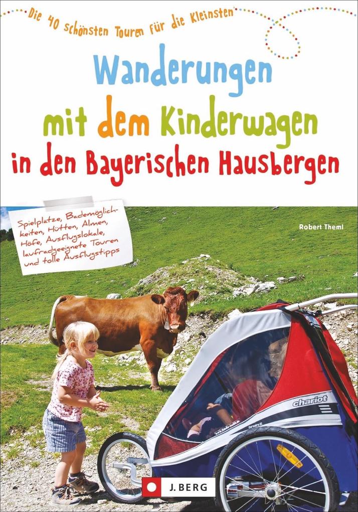 Image of Wanderungen mit dem Kinderwagen Bayerische Hausberge