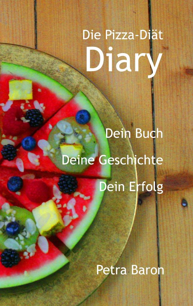 Image of Die Pizza-Diät - Diary