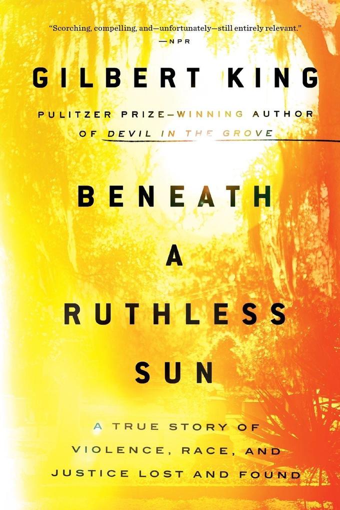 Beneath a Ruthless Sun