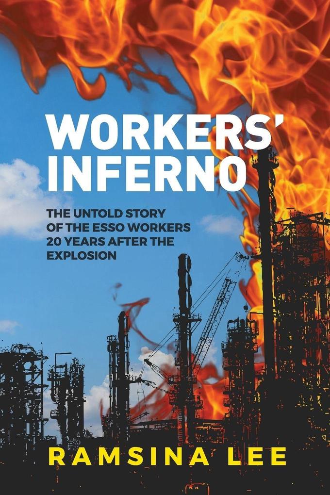 Workers' Inferno