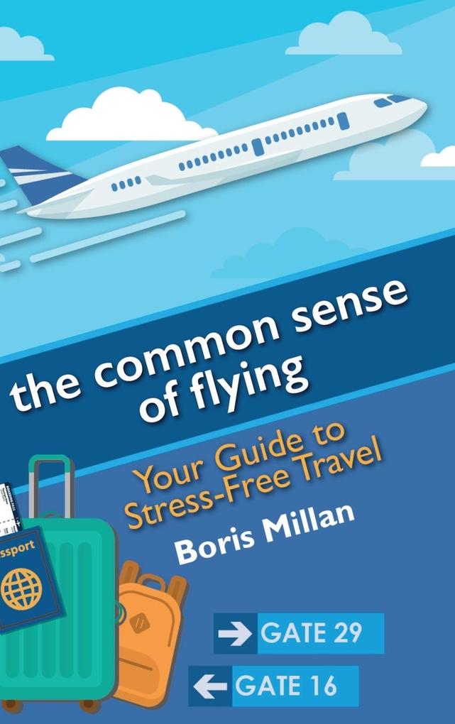 The Common Sense of Flying