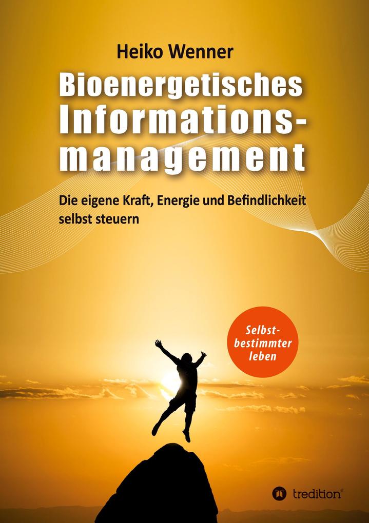 Bioenergetisches Informationsmanagement