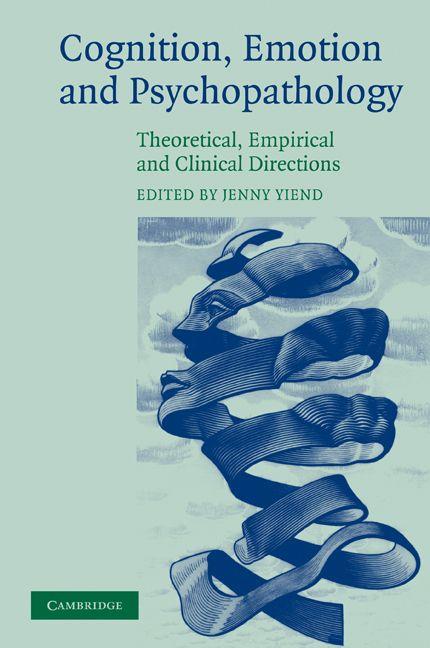 Cognition Emotion and Psychopathology