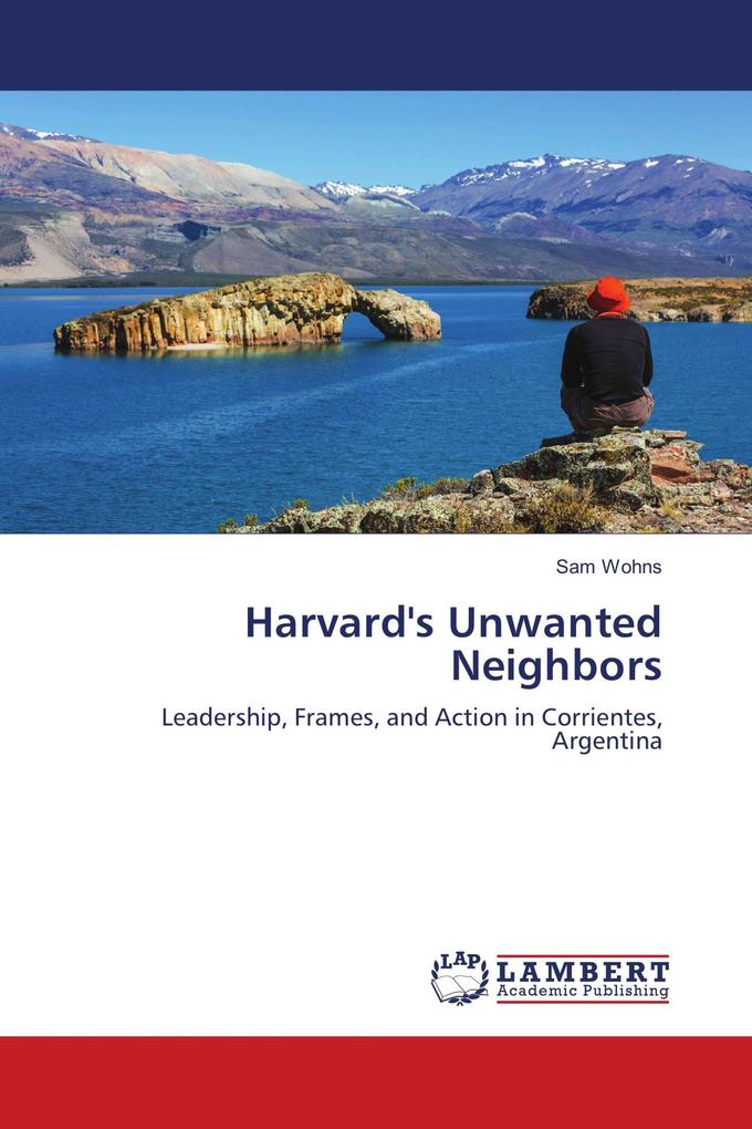 Harvard's Unwanted Neighbors