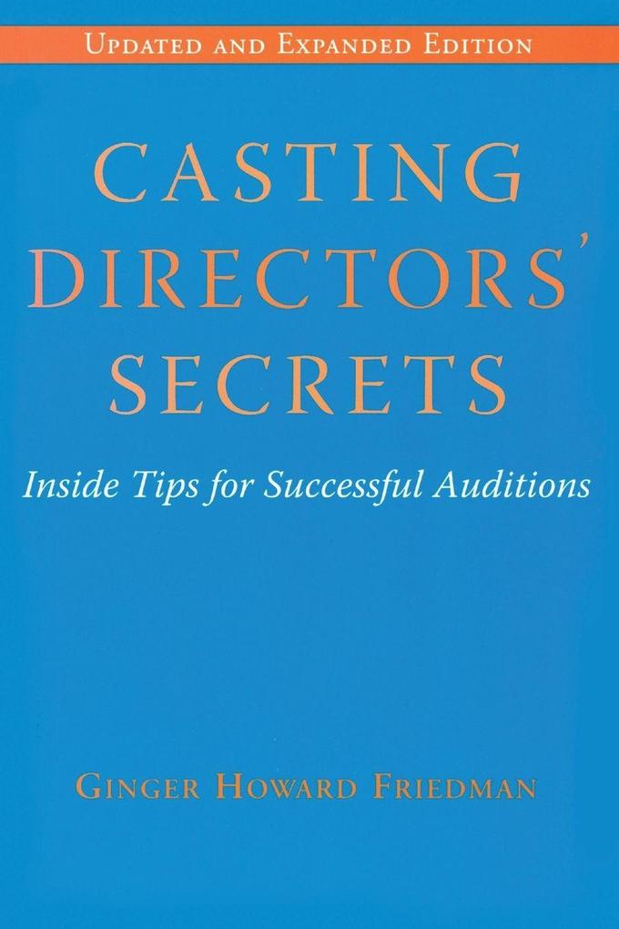 Casting Directors' Secrets