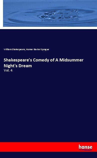 Shakespeare‘s Comedy of A Midsummer Night‘s Dream