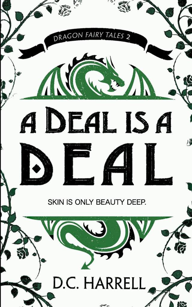 A Deal is a Deal (Dragon Fairy Tales #2)
