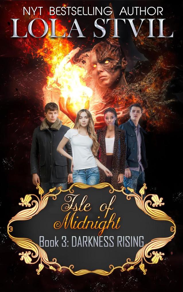 Isle Of Midnight: Darkness Rising (Isle Of Midnight Series Book 3)