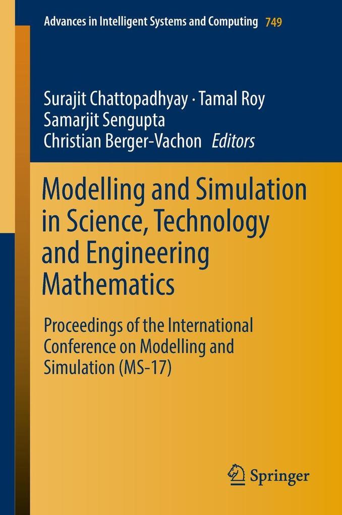 Modelling and Simulation in Science Technology and Engineering Mathematics