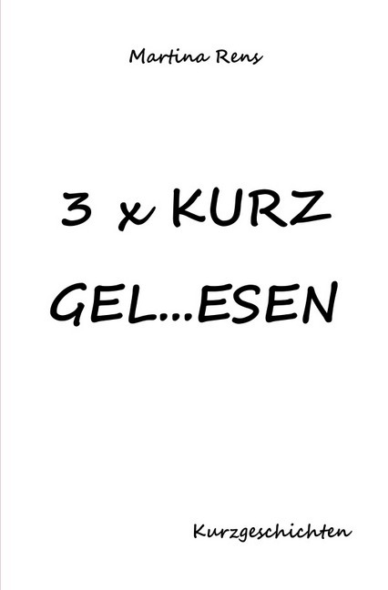 Image of 3x KURZ GEL...ESEN