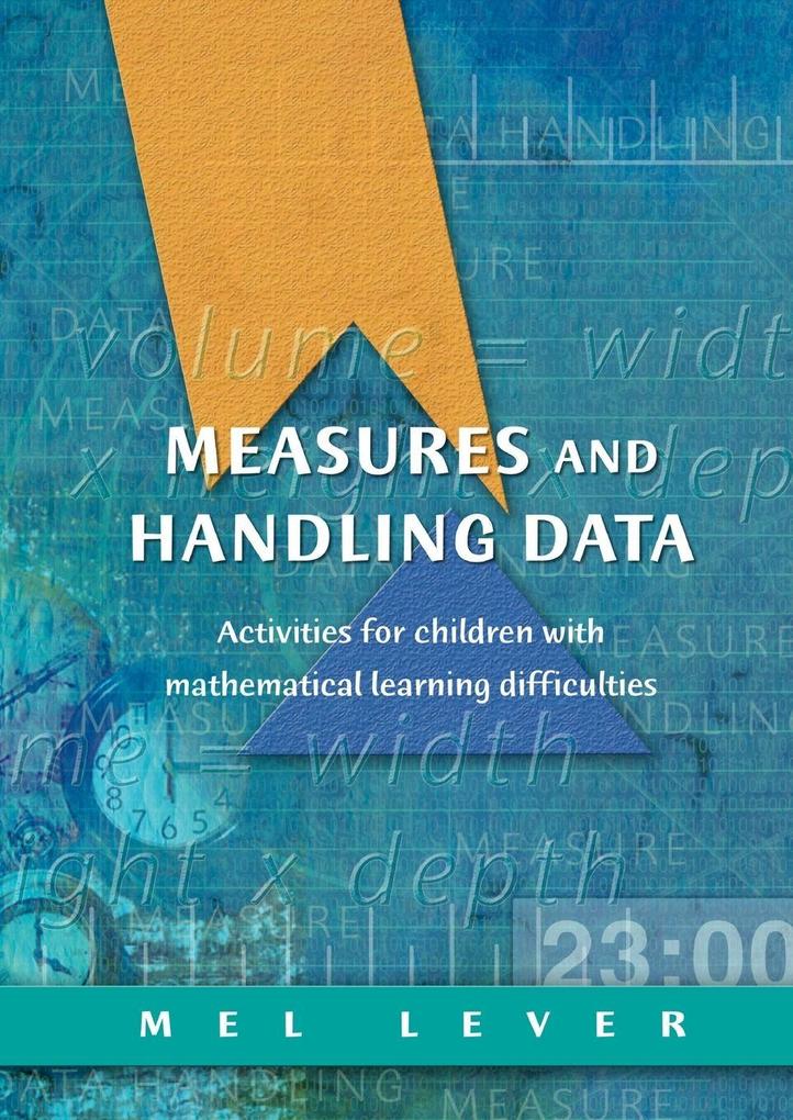 Measures and Handling Data