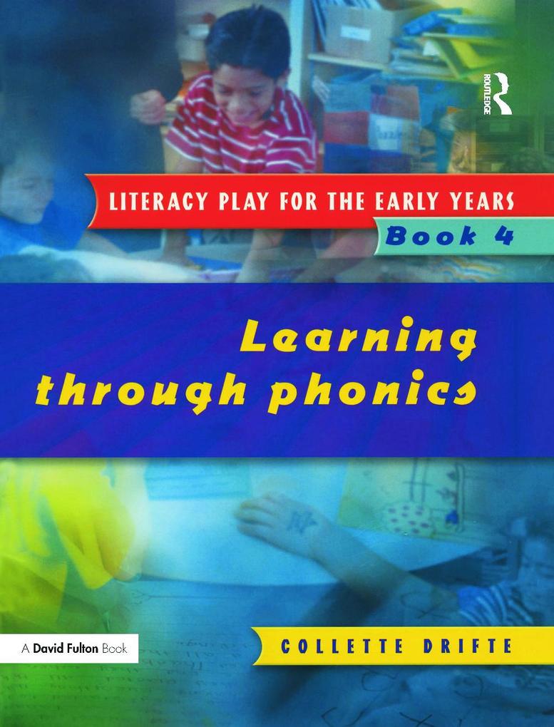 Literacy Play for the Early Years Book 4