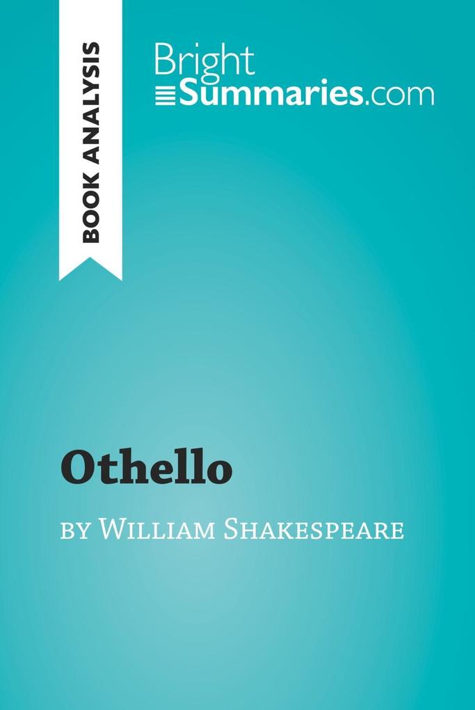 Othello by William Shakespeare (Book Analysis)