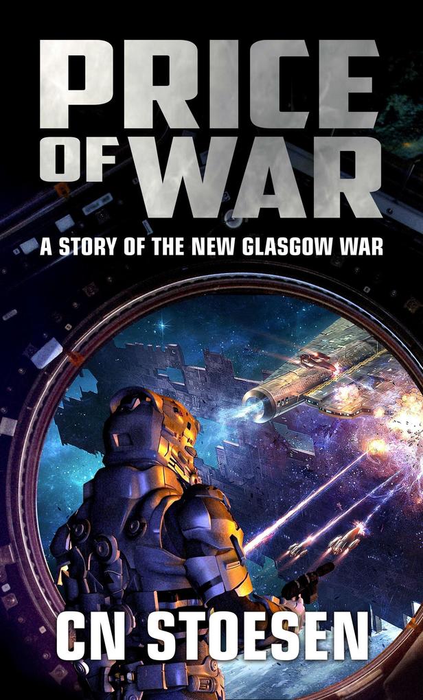Price Of War (The New Glasgow War #3)