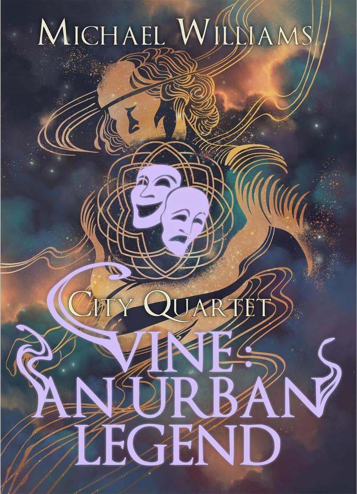 Vine: An Urban Legend (City Quartet #2)