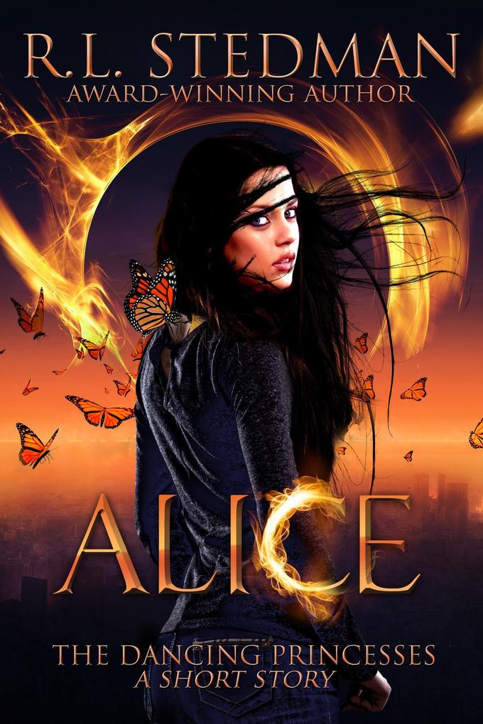 Alice - A Short Story (The Dancing Princesses #1)