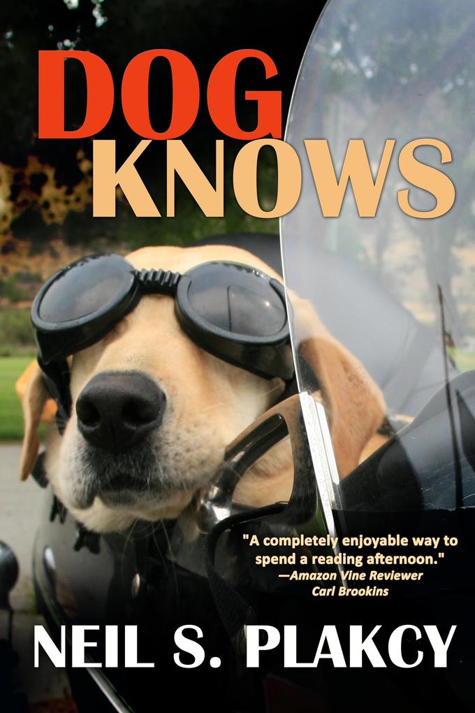 Dog Knows (Golden Retriever Mysteries #9)