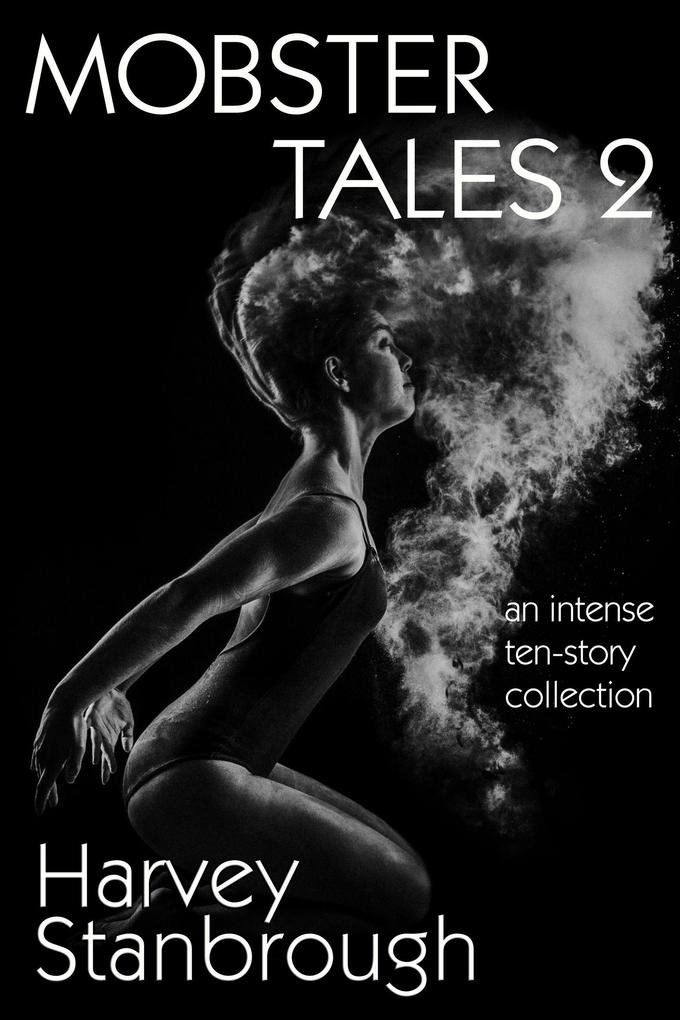 Mobster Tales 2 (Short Story Collections)