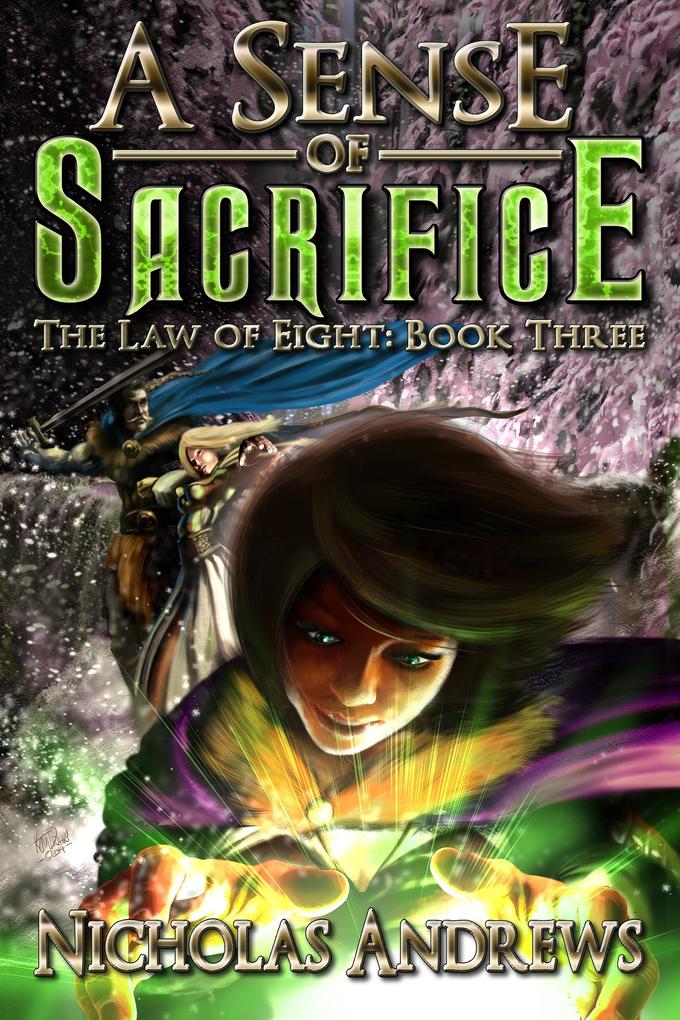 A Sense of Sacrifice (The Law of Eight #3)