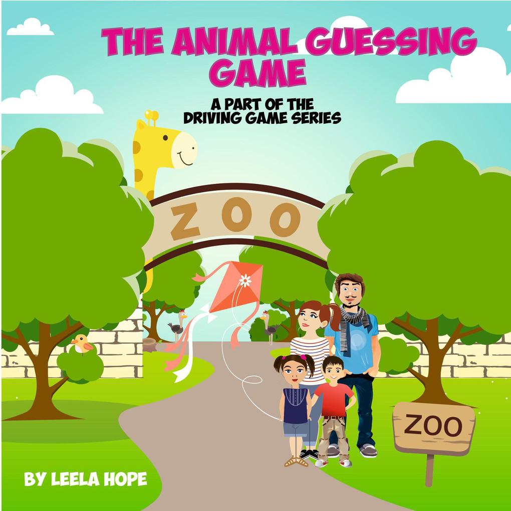 The Animal Guessing Game (Bedtime children‘s books for kids early readers)