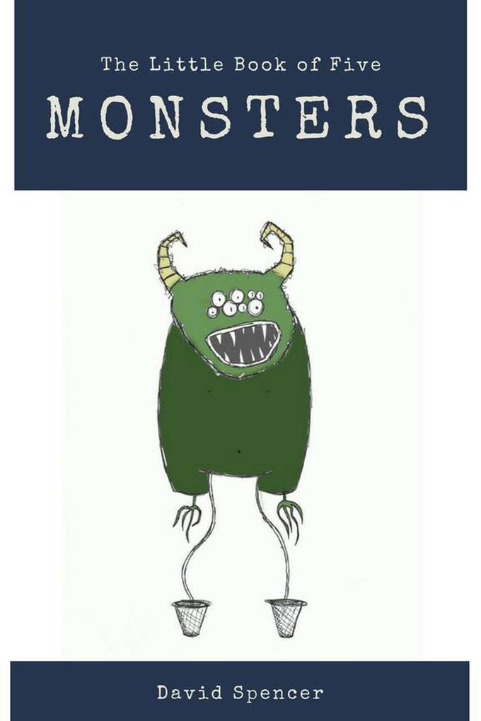 The Little Book of Five Monsters